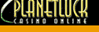 Win at Planetluck Casino